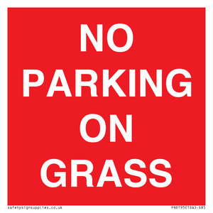NO PARKING ON GRASS